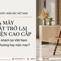 Mây tre đan trở lại sự kiện cao cấp: tinh tế bản địa hay quê mùa?
