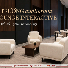 Bỏ hàng ghế khán phòng, chuyển sang lounge tương tác: hợp sự kiện Việt tới đâu?