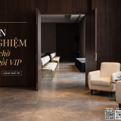 Khu VIP sự kiện là gì? VIP, VVIP, CIP khác nhau thế nào và cách bố trí khu VIP, phòng chờ VIP