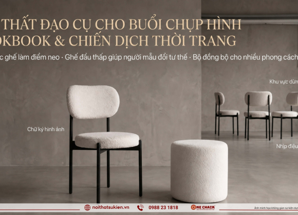 Đạo cụ nội thất cho chụp lookbook & campaign thời trang